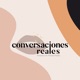 Conversaciones Reales - Podcast de Masiel Mateo