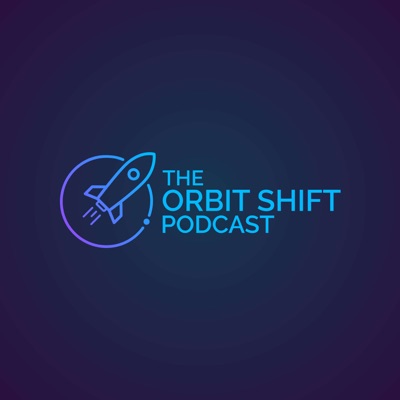 The Orbit Shift Podcast The Orbit Shift Podcast