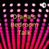 Diana's Bedroom Talk artwork