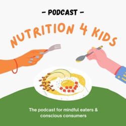 Nutrition 4 Kids Podcast