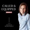 The Called and Equipped Podcast artwork