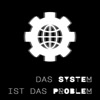 Das System ist das Problem artwork