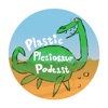 Plastic Plesiosaur Podcast artwork