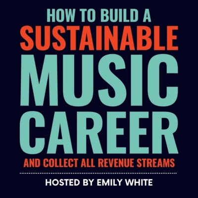 How to Build a Sustainable Music Career and Collect All Revenue Streams How to Build a Sustainable Music Career and Collect All Revenue Streams