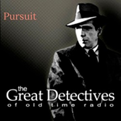 EP1281: Pursuit:  Pursuit of the Tall Man