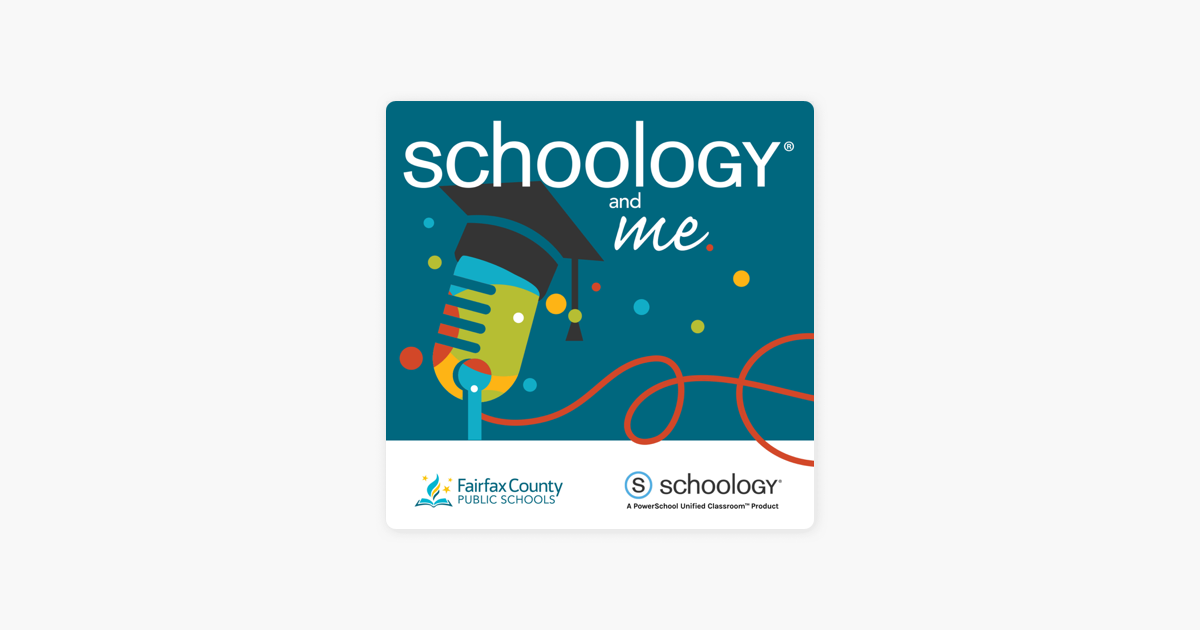 ‎Schoology and Me on Apple Podcasts