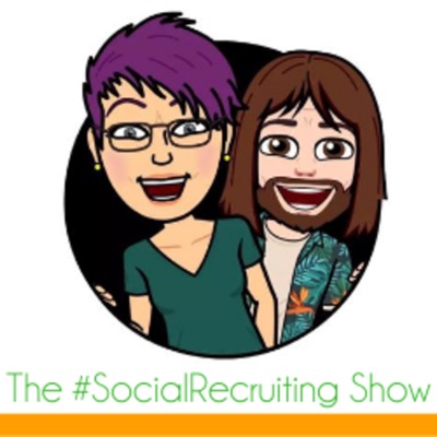 The #SocialRecruiting Show The #SocialRecruiting Show