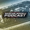 NASCAR Weekly Podcast artwork