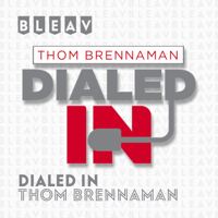 Dialed In with Thom Brennaman podcast