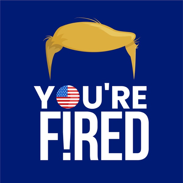 You're Fired Artwork