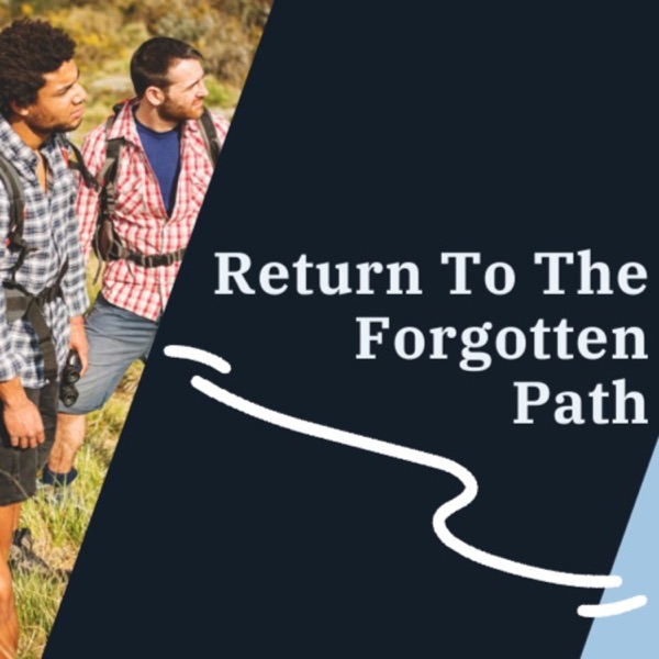 Return To The Forgotten Path Artwork