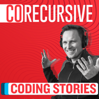 CoRecursive: Coding Stories podcast