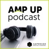 AMP UP Podcast with Bryan Earnest and Rachael Holland artwork