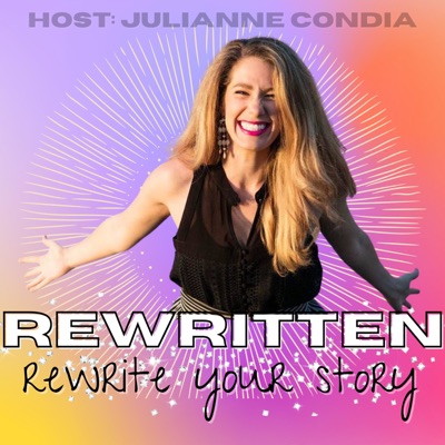 Rewritten with Julianne Condia Rewritten with Julianne Condia