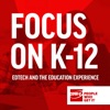 Focus on EDU: EdTech and The Education Experience artwork