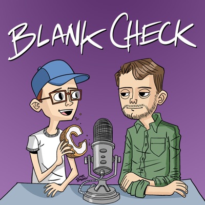 Blank Check with Griffin & David Blank Check with Griffin & David