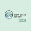 Plant-Based Canada Podcast artwork