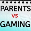 PARENTS vs GAMING artwork