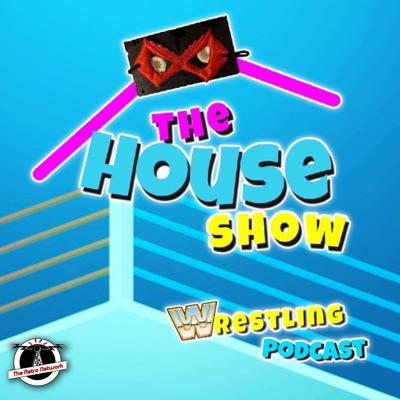 The House Show The House Show