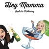 Hey Mamma - Unfiltered Mothering artwork