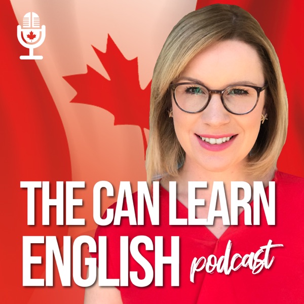 The Can Learn English Podcast