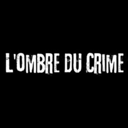 L'ombre du crime