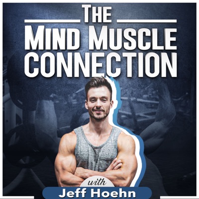 The Mind Muscle Connection The Mind Muscle Connection