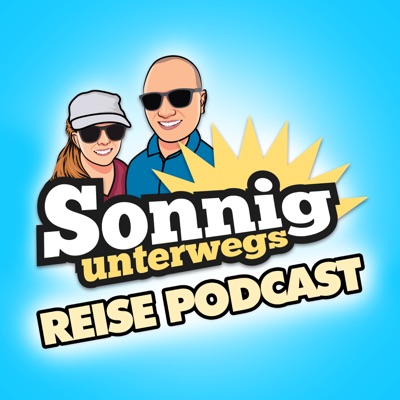 Sonnig Unterwegs Reisepodcast Sonnig Unterwegs Reisepodcast
