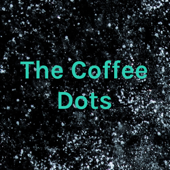 The Coffee Dots - Martin