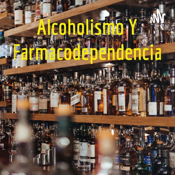Artwork for Alcoholismo Y Farmacodependencia