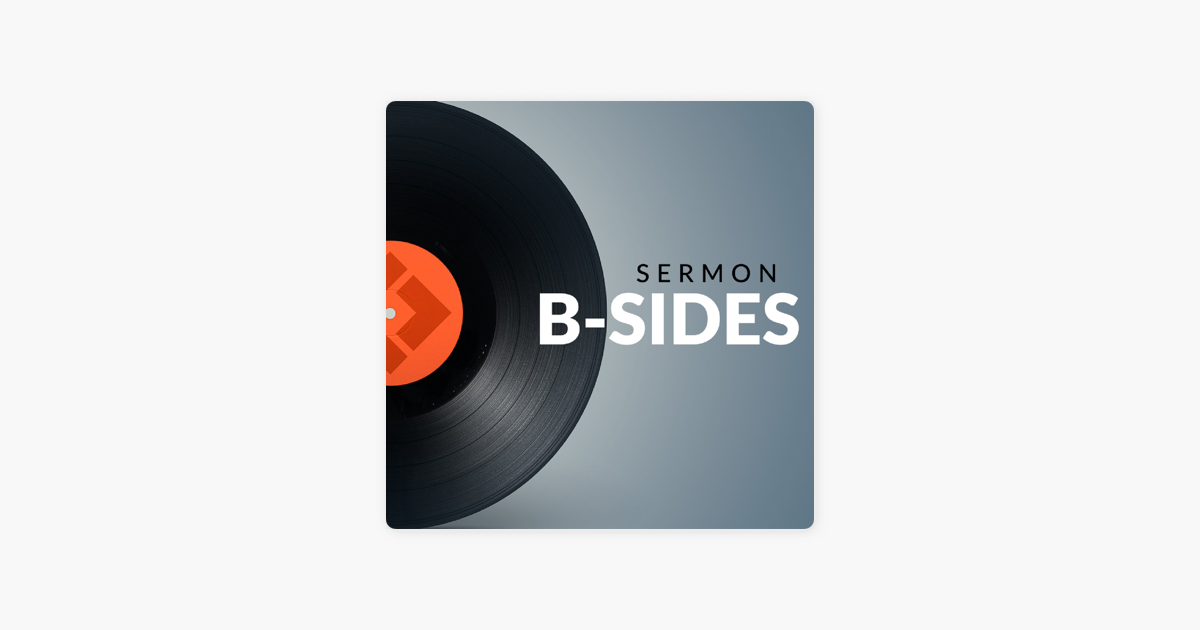 ‎Sermon B-Sides - Coram Deo Church On Apple Podcasts