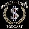 Barberpreneur Podcast artwork