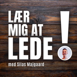 Lær mig at lede!