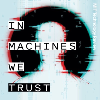 In Machines We Trust In Machines We Trust