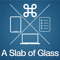 A Slab of Glass
