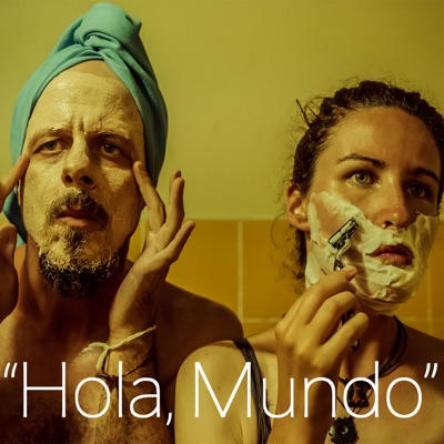 Hola, Mundo Hola, Mundo