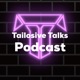 Tailosive Talks Podcast
