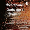 Aschenputtel, Cinderella’s Original  artwork