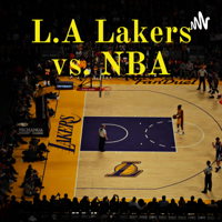 L.A Lakers vs. NBA ep. 3 by Joseph Franklin