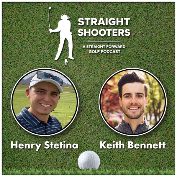 Straight Shooters Golf Podcast