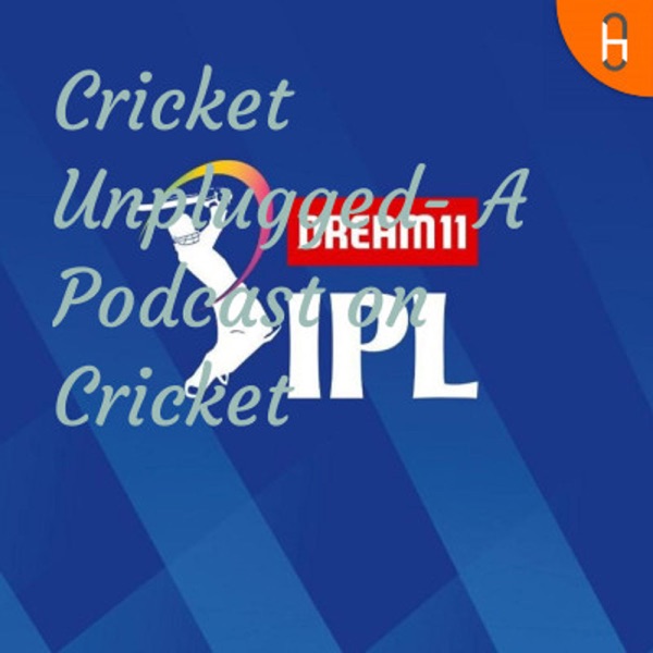 Cricket Unplugged- A Podcast on Cricket Artwork