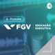 FGV Educação Executiva