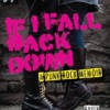 If I Fall Back Down- The Podcast artwork