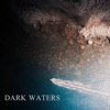 Dark Waters artwork