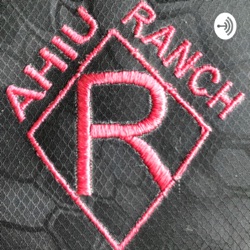 The Ahiu Ranch