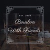 Bourbon With Friends  artwork