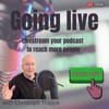 Going Live: How to livestream your podcast to reach more people artwork