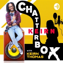 Chatterbox Keirn Season 2