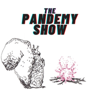 PandemyShow.com podcast