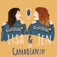 Lisa and Jen Go Canadian, Eh:  A Degrassi Podcast